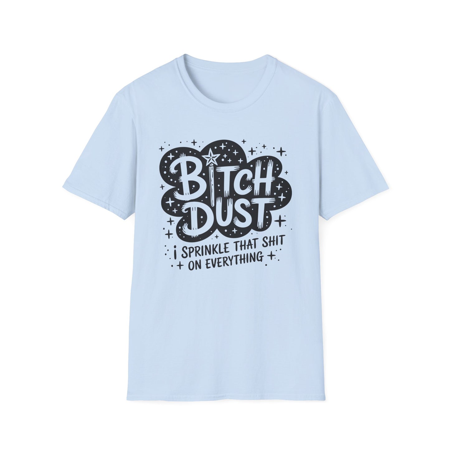 Vibrant Unisex T-Shirt with Fun Slogan - Perfect for Gifts, Casual Wear, Home Parties, Self-Care Days, Celebrations