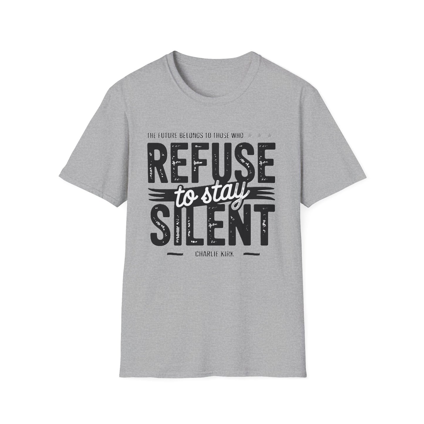Empowering Unisex Softstyle T-Shirt - Refuse to Stay Silent, Activism Wear, Inspirational Apparel, Unique Gift, Casual Statement Tee