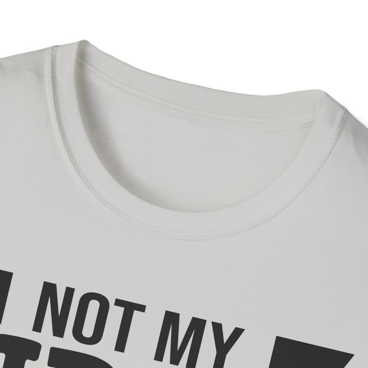 Funny Clown T-Shirt, Unisex Graphic Tee, Not My Circus Shirt, Humor Gift, Sarcastic Statement Clothing