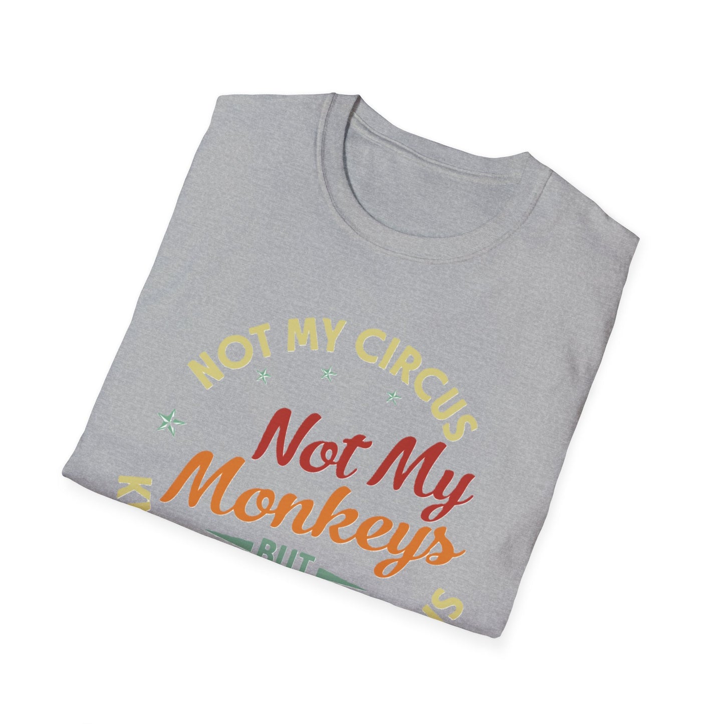 Funny Quote Unisex T-Shirt, Casual Tee for Everyday Wear, Gift for Friends, Humor Shirt, Great for Birthdays, Parties, and Holidays