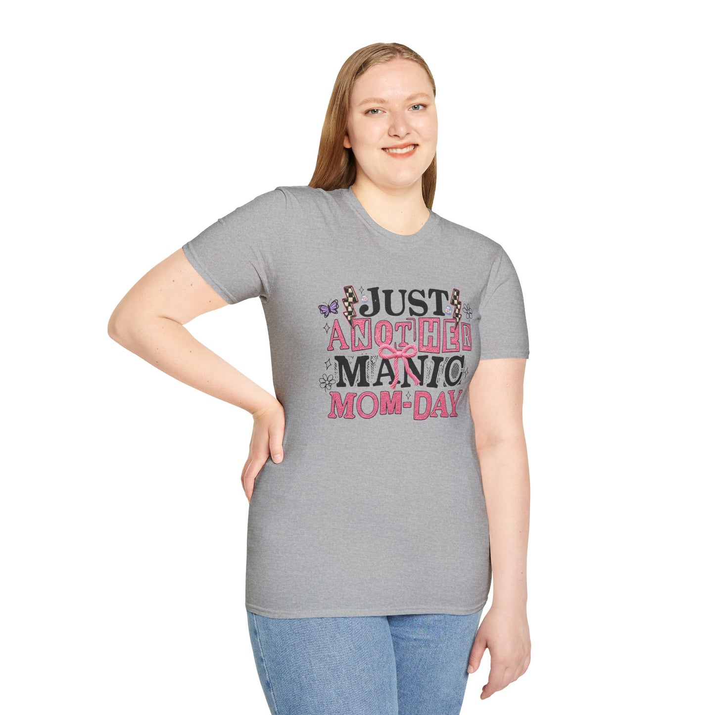 Just Another Manic Mom-Day T-Shirt