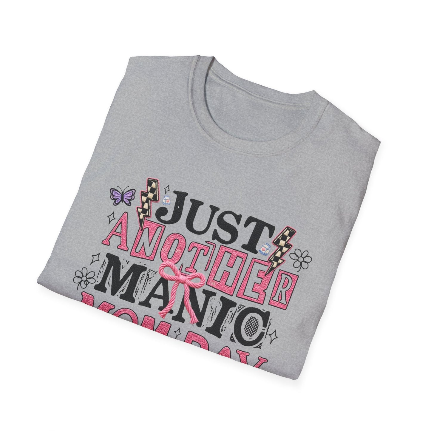 Just Another Manic Mom-Day T-Shirt