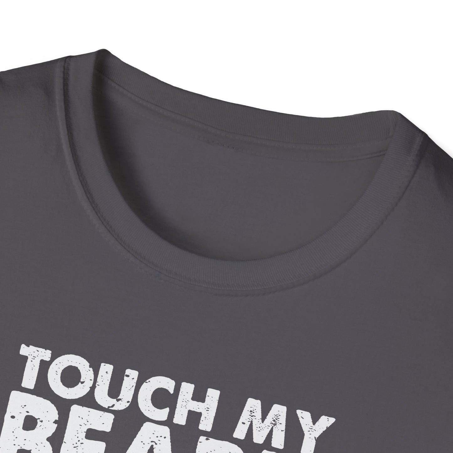 Beard Humor T-Shirt