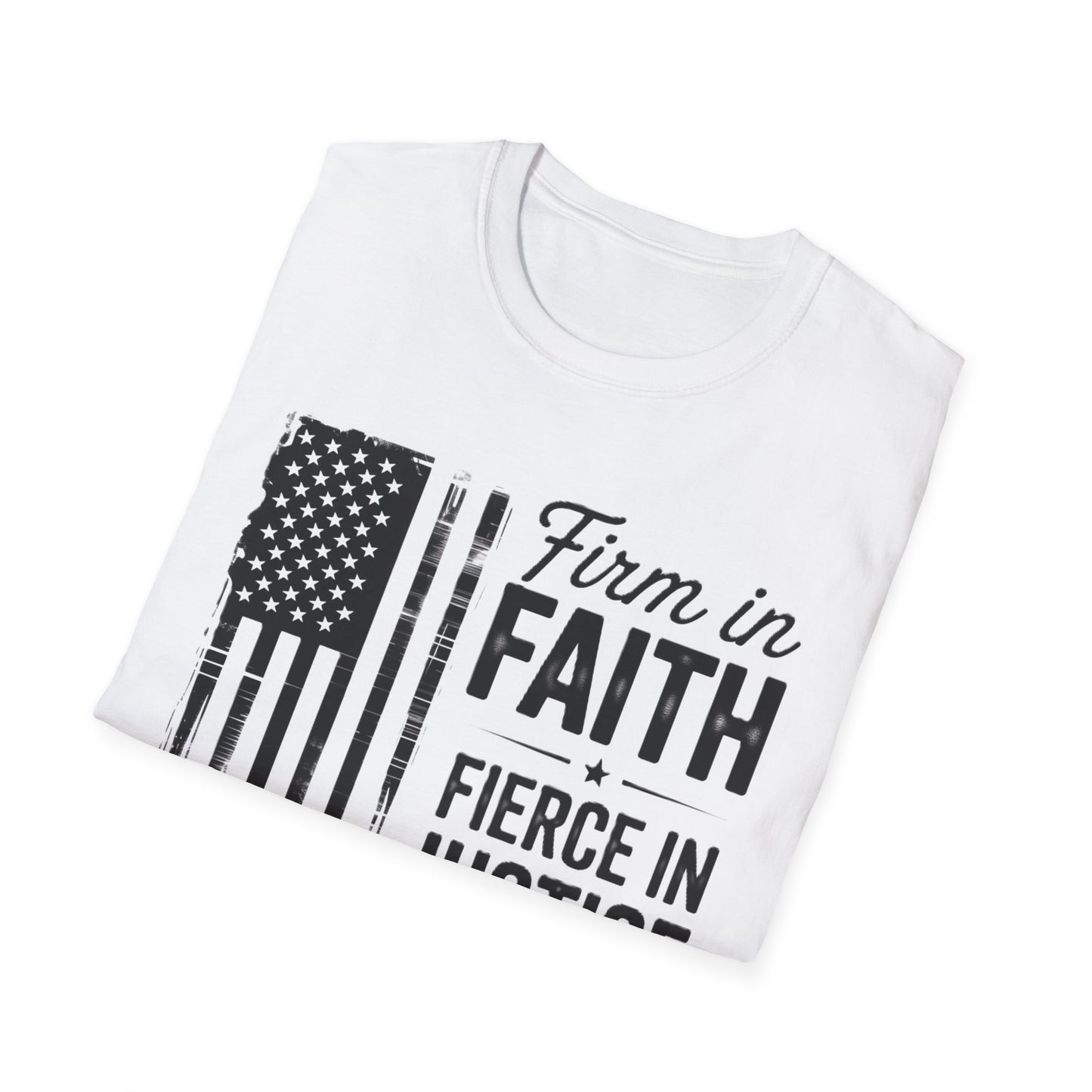 Patriotic Tribute T-Shirt - Firm in Faith, Fierce in Justice - Ideal for Memorials, Gift for Veterans, Casual Wear, Independence Day, [...]
