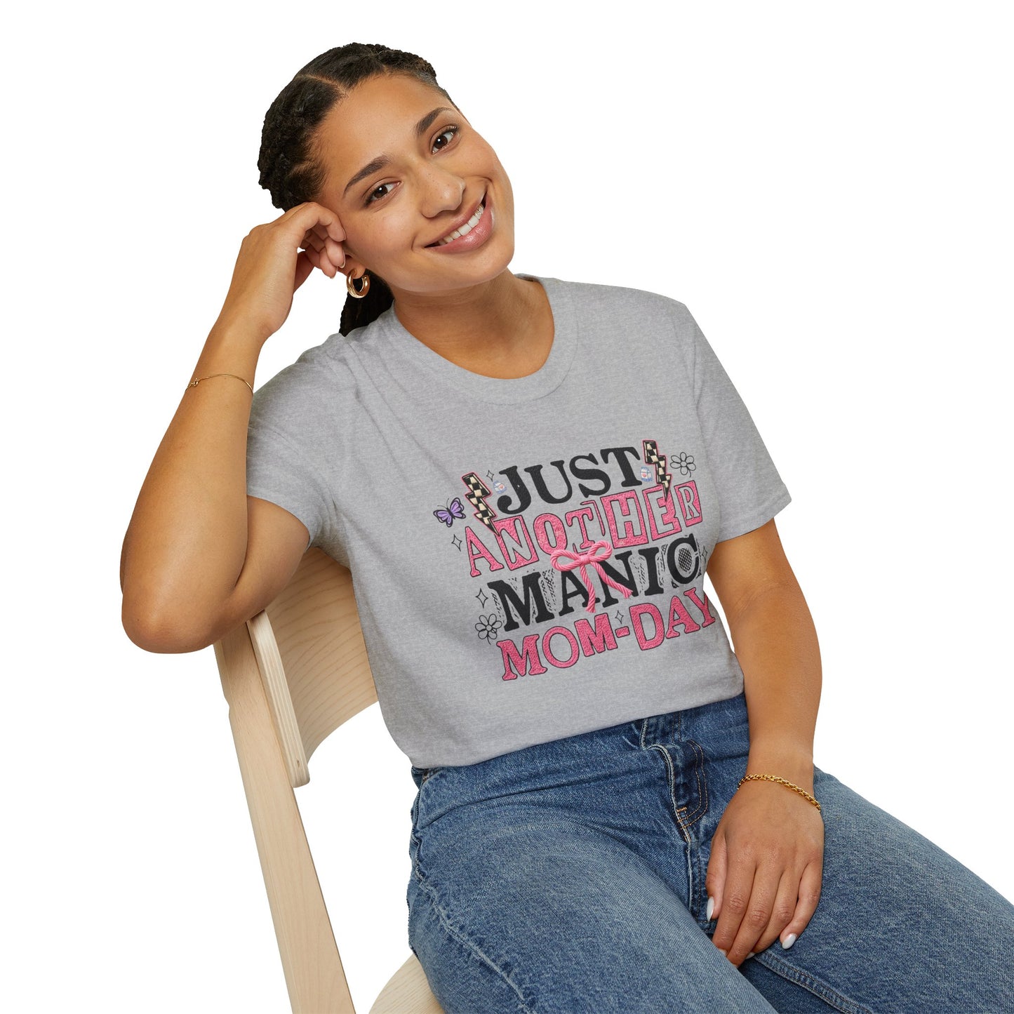 Just Another Manic Mom-Day T-Shirt
