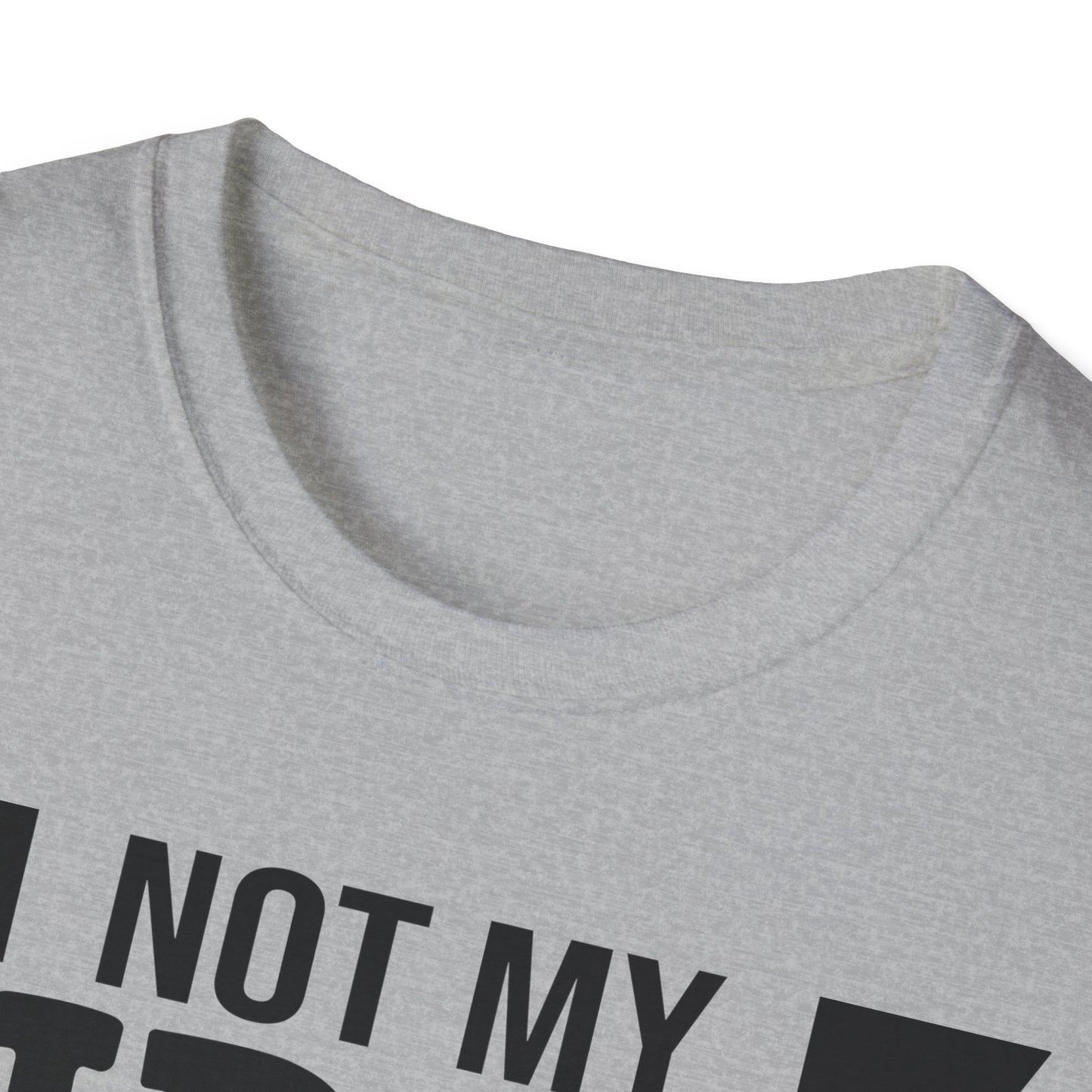 Funny Clown T-Shirt, Unisex Graphic Tee, Not My Circus Shirt, Humor Gift, Sarcastic Statement Clothing