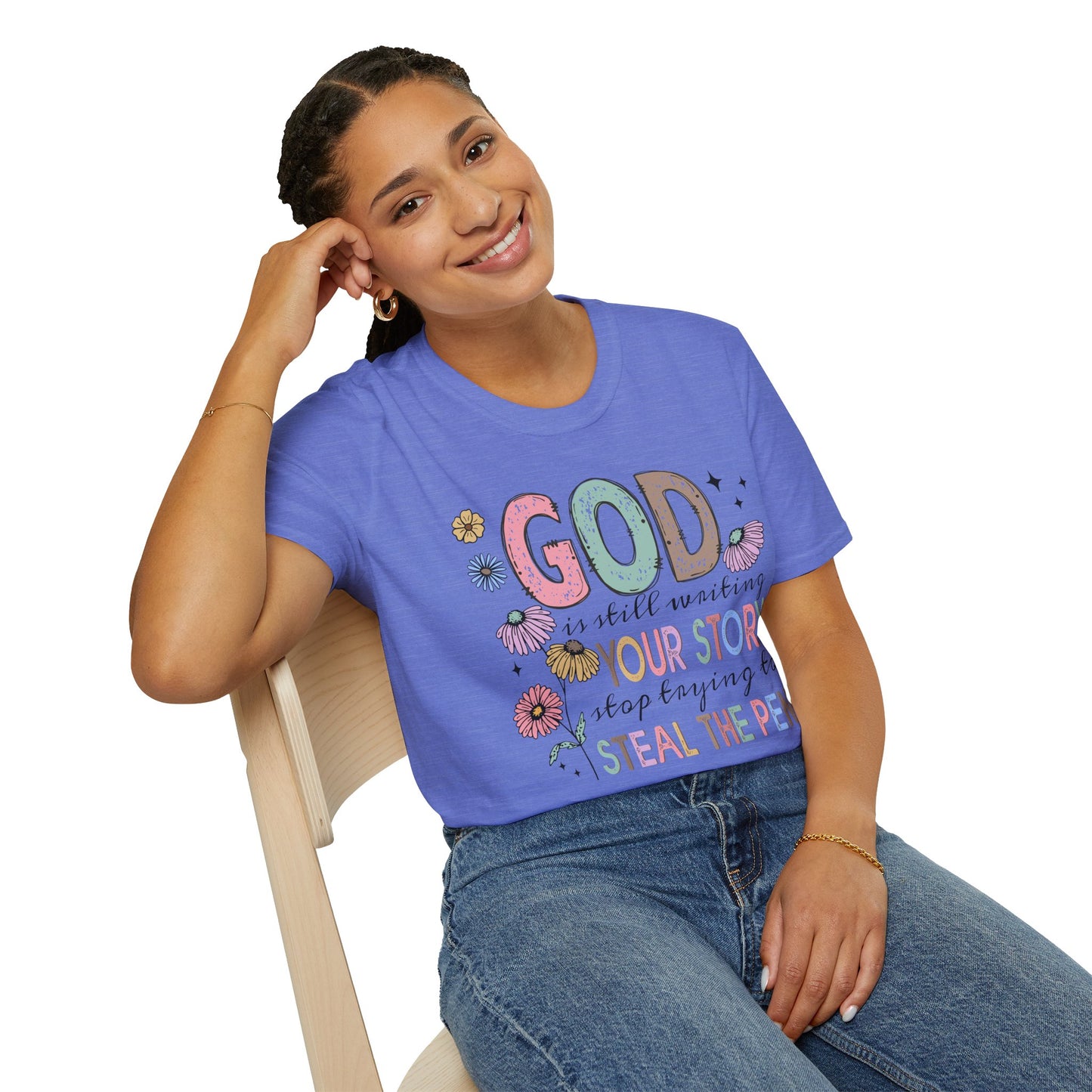 God is Still Writing Your Story T-Shirt, Inspirational Tee, Faith-Based Shirt, Gift for Believers, Christian Apparel, Affirmation Top