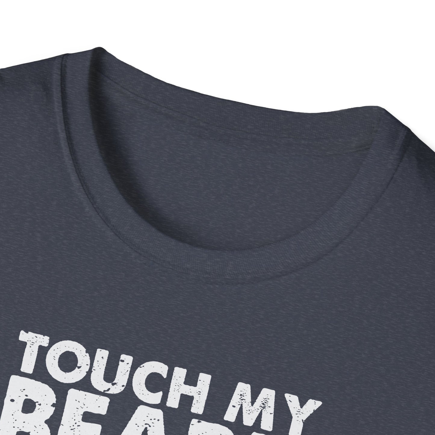 Beard Humor T-Shirt